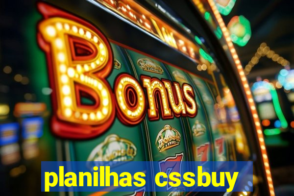 planilhas cssbuy